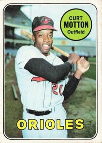 #37 Curt Motton - Baltimore Orioles - 1969 Topps Baseball