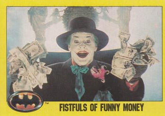 #137 Fistfulls of Funny Money! - 1989 Topps Batman