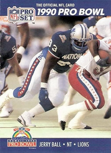 #381 Jerry Ball - Detroit Lions - 1990 Pro Set Football