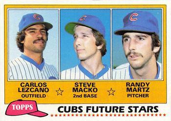 #381 Cubs Future Stars Carlos Lezcano / Steve Macko / Randy Martz - Chicago Cubs - 1981 Topps Baseball