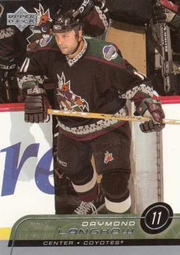 #381 Daymond Langkow - Phoenix Coyotes - 2002-03 Upper Deck Hockey