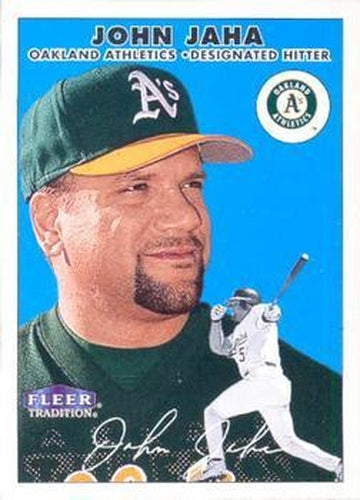 #381 John Jaha - Oakland Athletics - 2000 Fleer Tradition Baseball