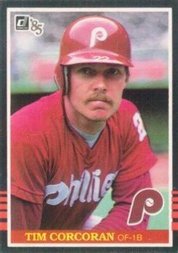 #381 Tim Corcoran - Philadelphia Phillies - 1985 Donruss Baseball