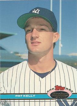 #381 Pat Kelly - New York Yankees - 1991 Stadium Club Baseball