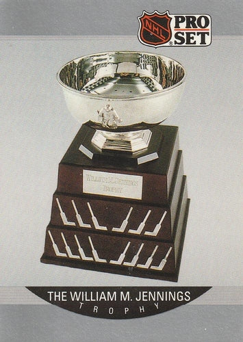 #382 The William M. Jennings Trophy- 1990-91 Pro Set Hockey