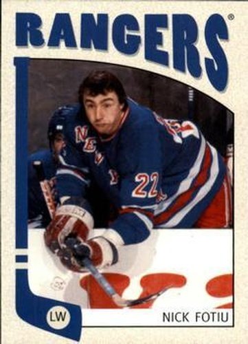 #382 Nick Fotiu - New York Rangers - 2004-05 In The Game Franchises US East Hockey