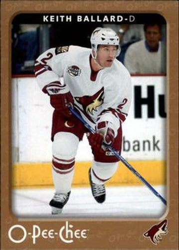 #382 Keith Ballard - Phoenix Coyotes - 2006-07 O-Pee-Chee Hockey