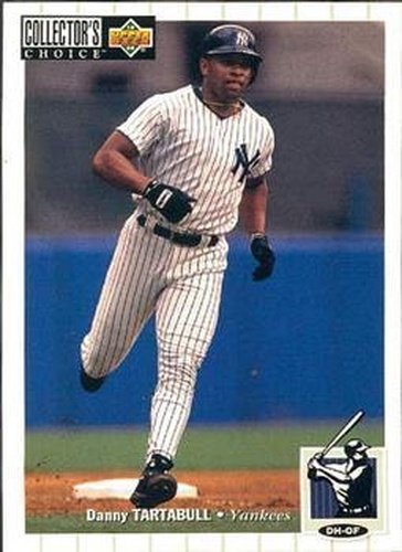 #383 Danny Tartabull - New York Yankees - 1994 Collector's Choice Baseball