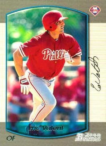 #383 Eric Valent - Philadelphia Phillies - 2000 Bowman Baseball