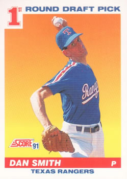 #384 Dan Smith - Texas Rangers - 1991 Score Baseball