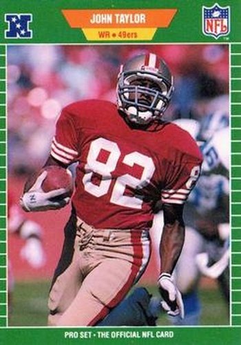 #384 John Taylor - San Francisco 49ers - 1989 Pro Set Football