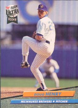 #384 Doug Henry - Milwaukee Brewers - 1992 Ultra Baseball