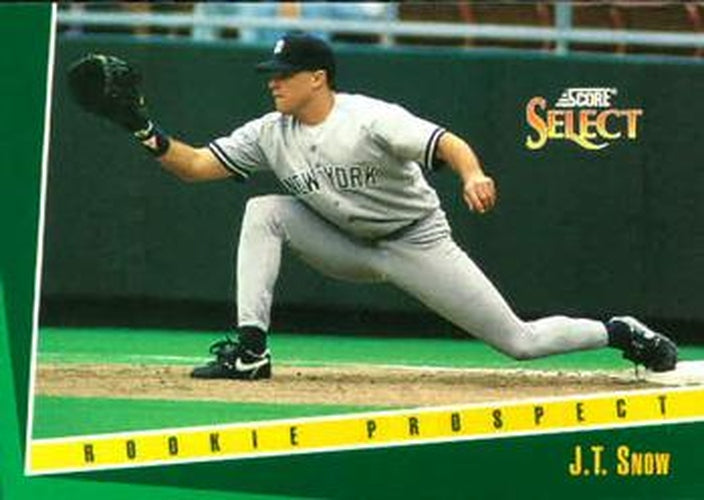 #385 J.T. Snow - New York Yankees - 1993 Select Baseball