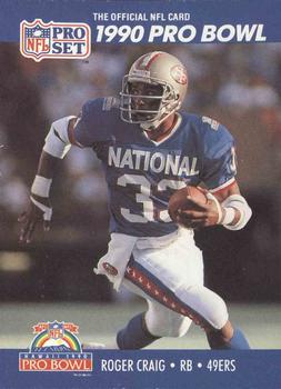 #385 Roger Craig - San Francisco 49ers - 1990 Pro Set Football