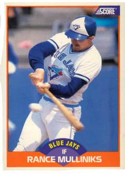 #385 Rance Mulliniks - Toronto Blue Jays - 1989 Score Baseball