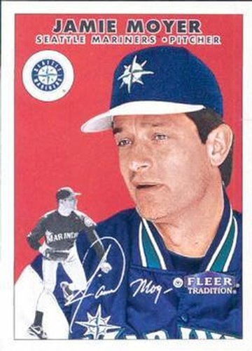 #385 Jamie Moyer - Seattle Mariners - 2000 Fleer Tradition Baseball