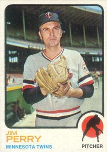#385 Jim Perry - Minnesota Twins - 1973 Topps Baseball