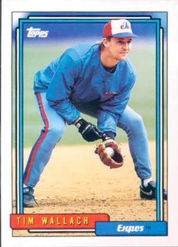 #385 Tim Wallach - Montreal Expos - 1992 Topps Baseball