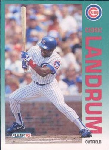 #385 Cedric Landrum - Chicago Cubs - 1992 Fleer Baseball