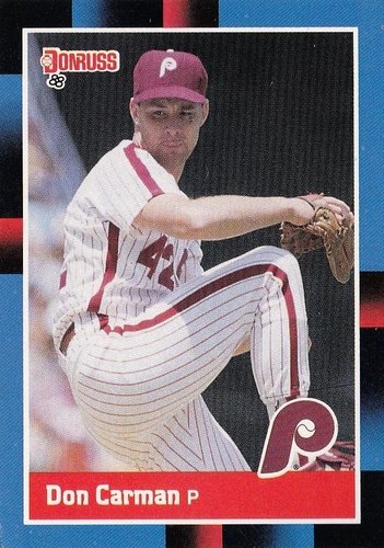 #385 Don Carman - Philadelphia Phillies - 1988 Donruss Baseball