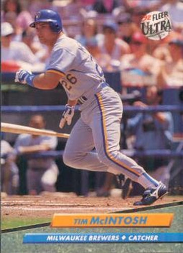 #386 Tim McIntosh - Milwaukee Brewers - 1992 Ultra Baseball