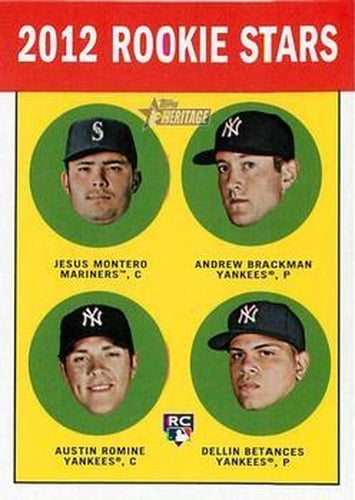 #386 Jesus Montero / Andrew Brackman / Austin Romine / Dellin Betances - Seattle Mariners / New York Yankees / New York Yankees / New York Yankees - 2012 Topps Heritage Baseball