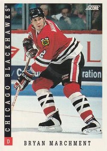 #386 Bryan Marchment - Chicago Blackhawks - 1993-94 Score Canadian Hockey