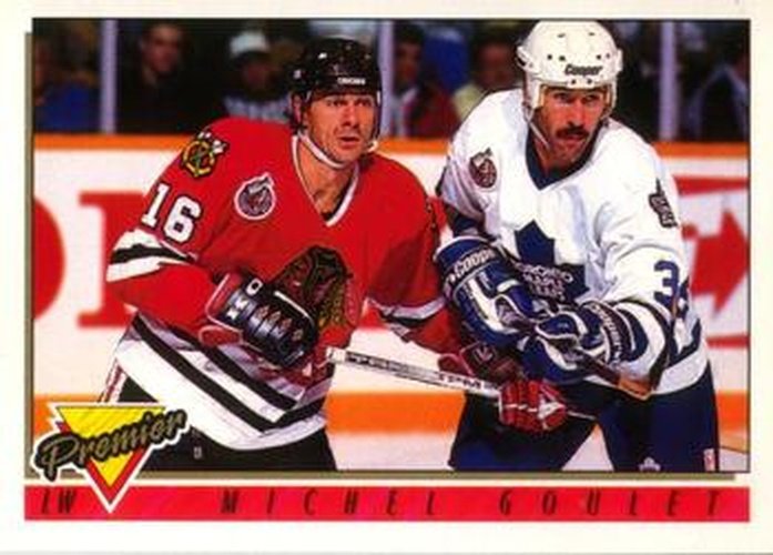 #386 Michel Goulet - Chicago Blackhawks - 1993-94 O-Pee-Chee Premier Hockey