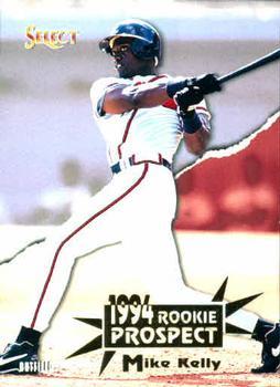#386 Mike Kelly - Atlanta Braves - 1994 Select Baseball