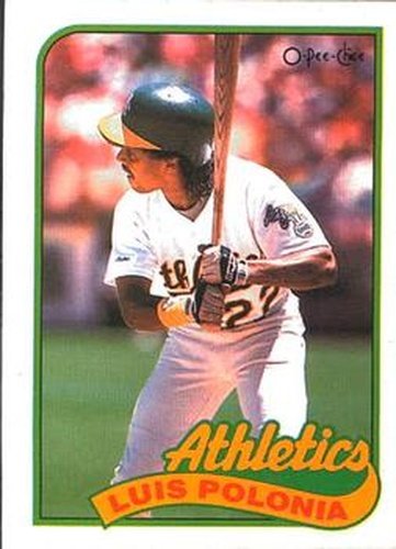 #386 Luis Polonia - Oakland Athletics - 1989 O-Pee-Chee Baseball