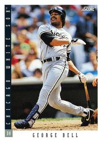 #387 George Bell - Chicago White Sox - 1993 Score Baseball