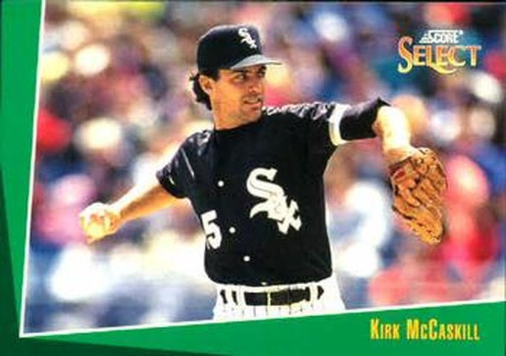 #387 Kirk McCaskill - Chicago White Sox - 1993 Select Baseball