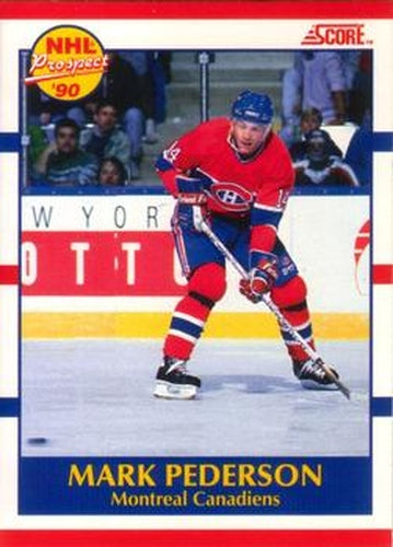#387 Mark Pederson - Montreal Canadiens - 1990-91 Score Canadian Hockey