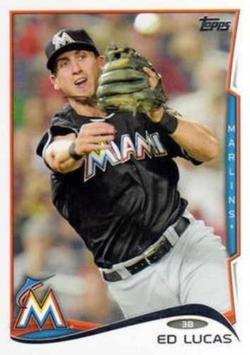 #387 Ed Lucas - Miami Marlins - 2014 Topps Baseball