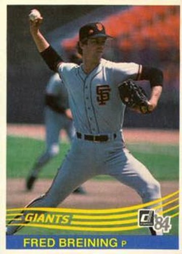 #387 Fred Breining - San Francisco Giants - 1984 Donruss Baseball