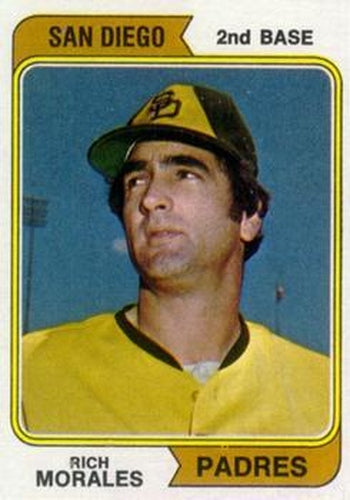 #387a Rich Morales - San Diego Padres - 1974 Topps Baseball