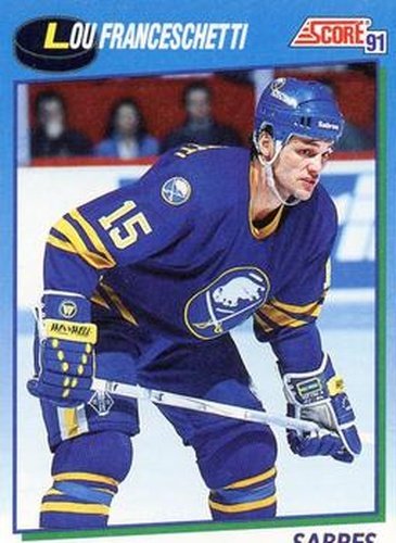 #388 Lou Franceschetti - Buffalo Sabres - 1991-92 Score Canadian Hockey