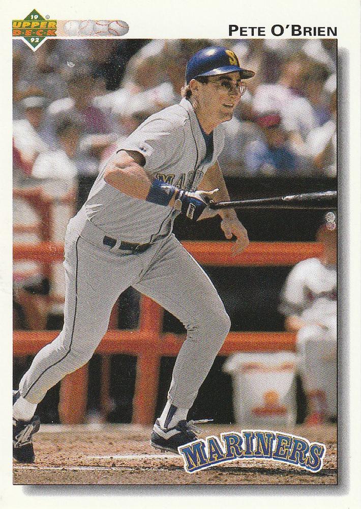 #388 Pete O'Brien - Seattle Mariners - 1992 Upper Deck Baseball