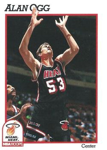 #388 Alan Ogg - Miami Heat - 1991-92 Hoops Basketball