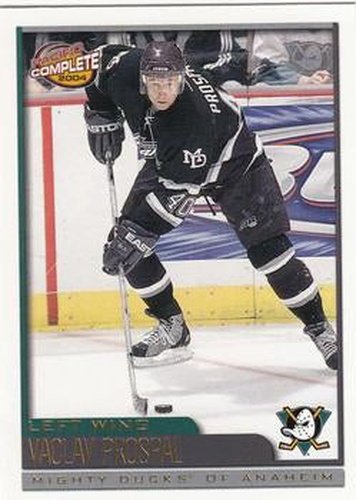 #388 Vaclav Prospal - Anaheim Mighty Ducks - 2003-04 Pacific Complete Hockey