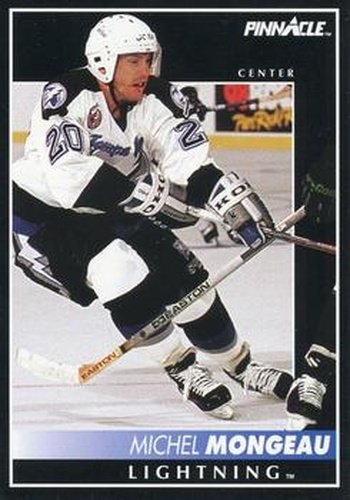 #388 Michel Mongeau - Tampa Bay Lightning - 1992-93 Pinnacle Canadian Hockey