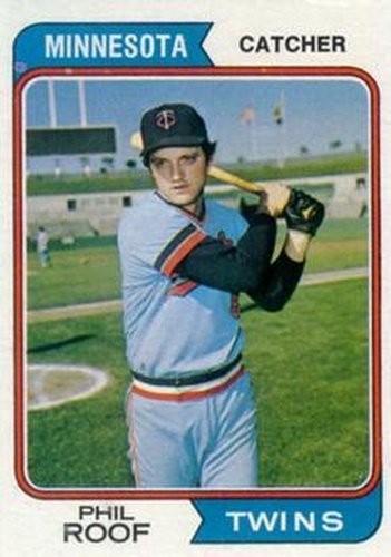 #388 Phil Roof - Minnesota Twins - 1974 Topps Baseball