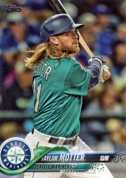#388 Taylor Motter - Seattle Mariners - 2018 Topps Baseball