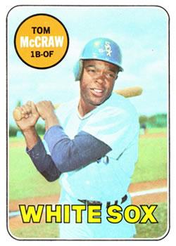 #388 Tom McCraw - Chicago White Sox - 1969 Topps Baseball