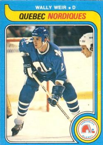 #388 Wally Weir - Quebec Nordiques - 1979-80 O-Pee-Chee Hockey