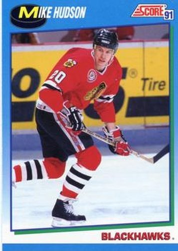 #389 Mike Hudson - Chicago Blackhawks - 1991-92 Score Canadian Hockey