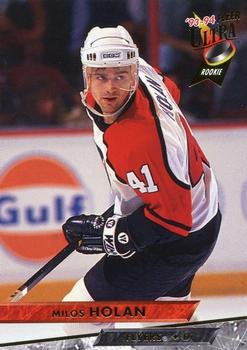 #389 Milos Holan - Philadelphia Flyers - 1993-94 Ultra Hockey