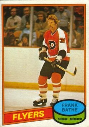 #389 Frank Bathe - Philadelphia Flyers - 1980-81 O-Pee-Chee Hockey