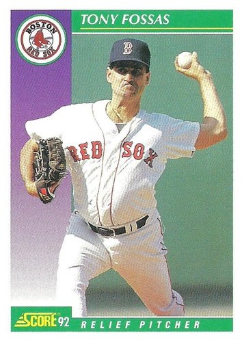 #389 Tony Fossas - Boston Red Sox - 1992 Score Baseball