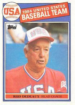 #389 Rod Dedeaux - USA - 1985 Topps Baseball
